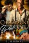 [The Hollydale Omegas 04] • Champagne Spiced Omega · an M/M Omegaverse Mpreg Romance (The Hollydale Omegas Book 4)